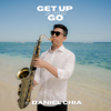 Get up and Go - Daniel Chia