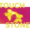 Touchstone - Single