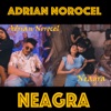 Neagra - Single