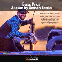 Bass Pros' Season by Season Tactics (Unabridged) - John E. Phillips Cover Art