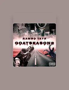 Hör dir Rambo Taye an, schau dir Musikvideos an, lies die Biografie, finde Tourdaten und mehr!