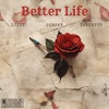 Better Life - Single