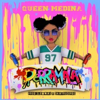 DERRAMALA - Single - Queen Medina