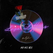 Love Letters (Sad Boi Mix) artwork