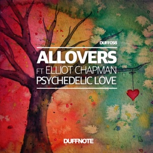Psychedelic Love (feat. Elliot Chapman) - Single