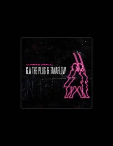 Ascolta G.A THE PLUG, guarda video musicali, leggi la biografia, vedi le date del tour & altro!