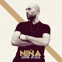 Niña - Single - Juan Jesús