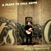 Trent Agecoutay - Anywhere But Here