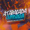 Stream & download Atabacada Sincera (feat. MC Diguin, Mc Pedrin do Engenha & MC Rjota) - Single