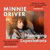 Managing Expectations - Minnie Driver