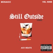 Still Outside (feat. Vel Nine) [Remix] artwork