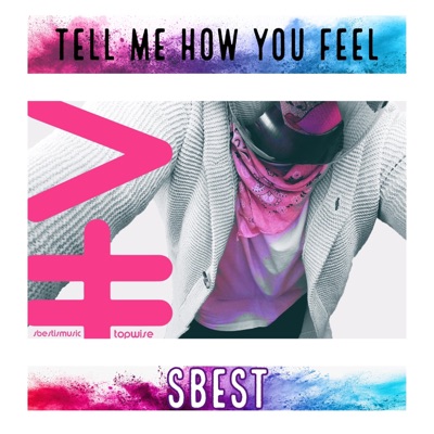 tell me how you feel (feat. Anno Domini) - Single