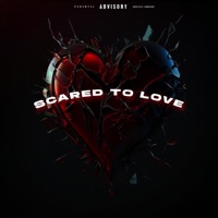 Scared To Love - Single - Spazzoutkdot