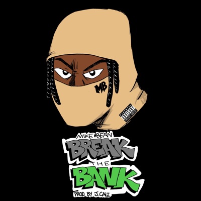 Break the Bank (Btb) - Single