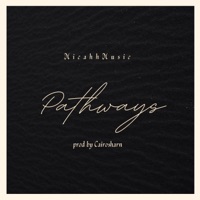 Pathways - Single - MICAHH MUSIC