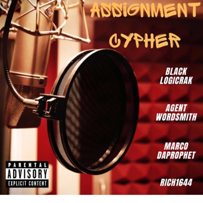 The Assignment(Cypher) (feat. AgentWordSmith, MarcoDaProphet & Rich1644) - Single