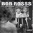 Bob Rosss