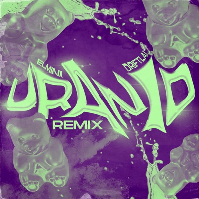Uranio (feat. El Mini & Leirosee) [remix] - Single