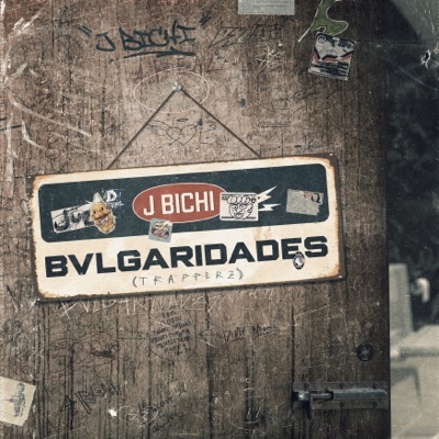 Bvlgaridades (Trapperz)