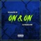 On & On (feat. Thotless Gilli) - K Lovee lyrics