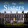 The Sisters - Claire Douglas