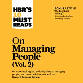 HBR's 10 Must Reads on Managing People, Vol. 2 (HBR's 10 Must Reads)