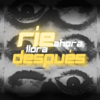 Rie ahora llora después - Single - Santos Cali High & exer renteria