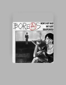 Boreas을(를) 듣고, 뮤직 비디오를 보고, 약력을 읽고, 투어 일정 등을 확인하세요!