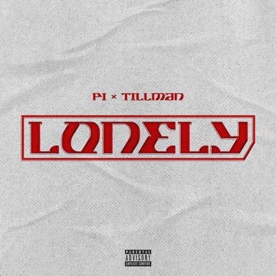 Lonely (feat. Tillman) - Single