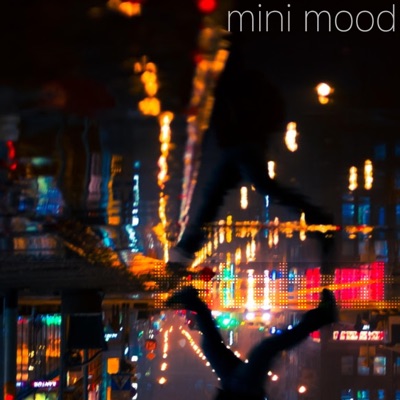 Mini Mood - Single