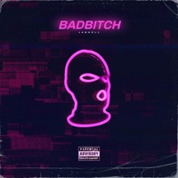 BADBITCH - Single - Jannell