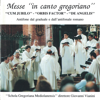 Messe in canto gregoriano - Schola Gregoriana Mediolanensis & Giovanni Vianini