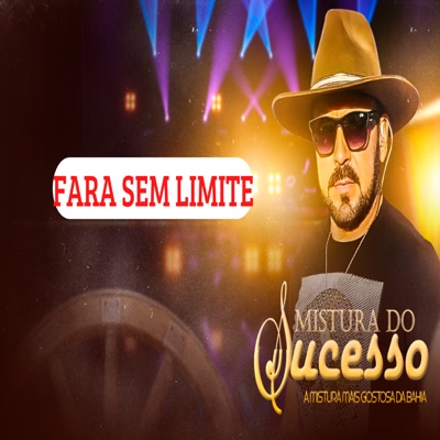 Mistura Do Sucesso - Farra Sem Limite (Cover)
