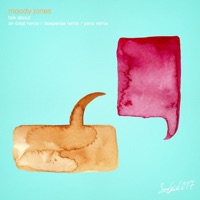 Talk About - EP - Moody Jones