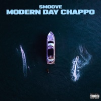 Modern Day Chappo - Single - Smoove
