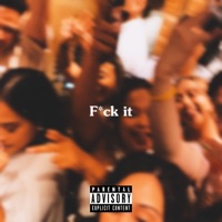 F**k it (feat. Daphne) - Single - Wyalostboy