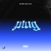 Plug (feat. Juzay G & Last G) - Single