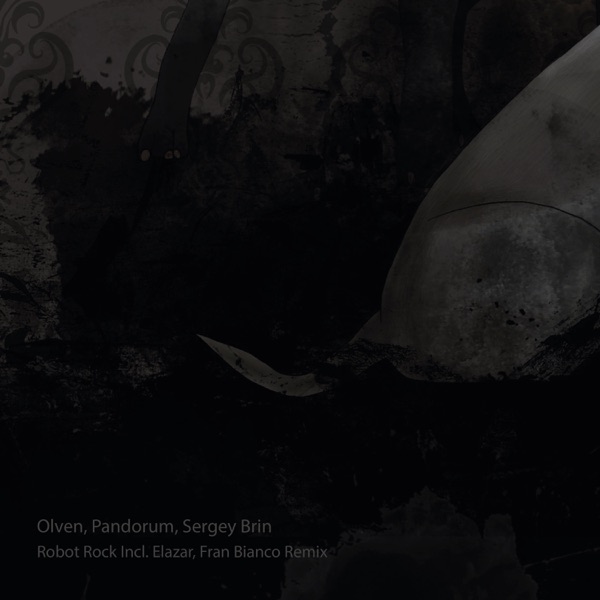 Robot Rock Incl. Elazar, Fran Bianco Remix - Single