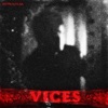 Vices - Single