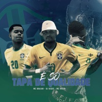É Só Tapa de Qualidade - Single - Dj Hique, Mc Braian & Mc Rkzin