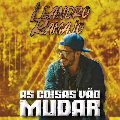 As Coisas Vão Mudar - Single