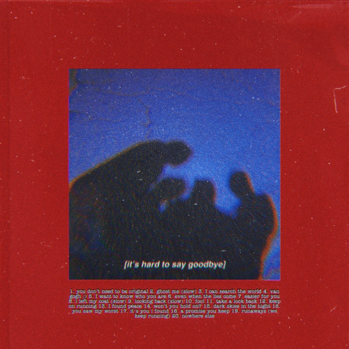 ‎It's Hard To Say Goodbye OM53のアルバム Apple Music