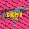 Choppa - Ynotlwc lyrics