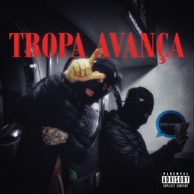 Tropa Avança - Single