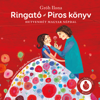 Ringato Piros könyv - Ringató Együttes