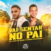 Vai Sentar no Pai - Single