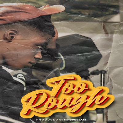 Too Rough - Single