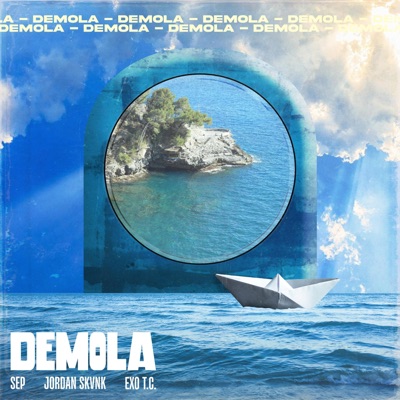 Demola (feat. Jordan Skvnk & EXO TC) - Single