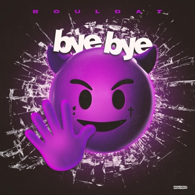 Bye Bye - Single