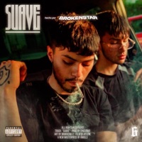 Suave - Single - Brokenstar
